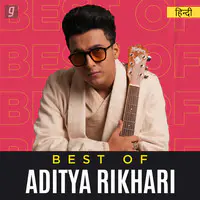 Best of Aditya Rikhari