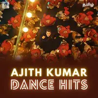 Ajith Kumar Dance Hits