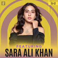 Featuring Sara Ali Khan