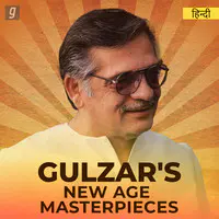 Gulzar's New Age Masterpieces