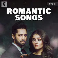 Romantic Songs Urdu