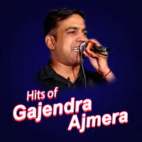 Hits of Gajendra Ajmera