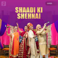 Shaadi ki Shehnai