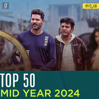 Top 50 Mid Year 2024 - Kannada