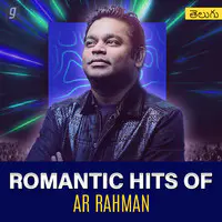 AR Rahman Romantic Hits - Telugu