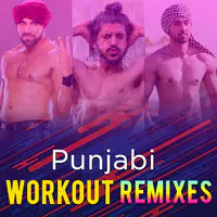 Punjabi Workout Remixes