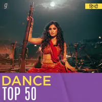 Hindi Dance Top 50