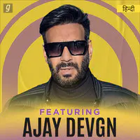 Featuring Ajay Devgn