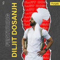 Featuring Diljit Dosanjh