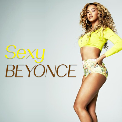Beyonce Mest Sexy