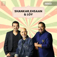 Hit Pair : Shankar, Ehsaan & Loy