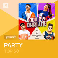 Haryanvi Party Top 50