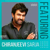 Featuring Chiranjeevi Sarja