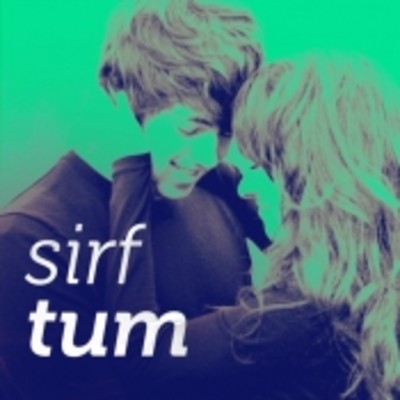 Sirf Tum Music Playlist: Best Sirf Tum MP3 Songs on Gaana com
