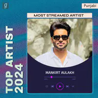 Best of Mankirt Aulakh