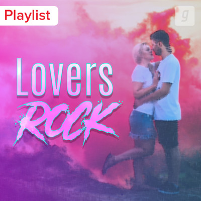 Lovers Rock Music Playlist: Best MP3 Songs on Gaana.com