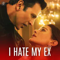 I Hate My Ex