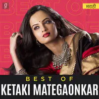 Best Of Ketaki Mategaonkar