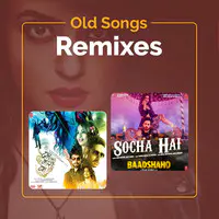 Old Songs - Remixes