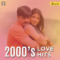 2000s Love Hits - Telugu