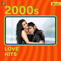 2000s Love Hits - Telugu