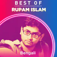Best of Rupam Islam - Bengali