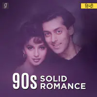 90s Ka Solid Romance