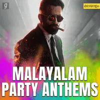 Malayalam Party Anthems