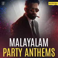 Malayalam Party Anthems