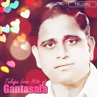 Telugu Love Hits of Gantasala