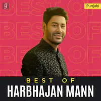 Best of Harbhajan Mann