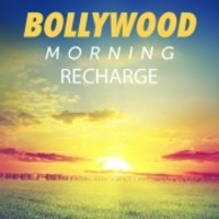 Bollywood Morning Recharge