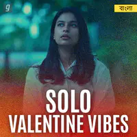 Solo Valentine Vibes - Bengali