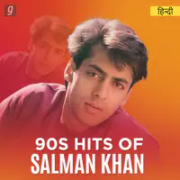 90s Hits of Salman Khan