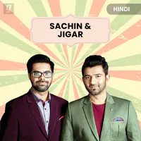 Hit Pair : Sachin & Jigar