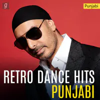 Retro Dance Hits: Punjabi