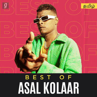 Best Of Asal Kolaar Music Playlist: Best Best Of Asal Kolaar MP3 Songs ...