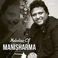 Melodies Of Manisharma