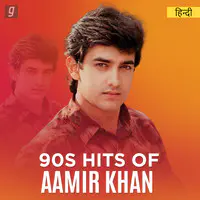 90s Hits of Aamir Khan