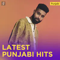 Punjabi Latest Hits