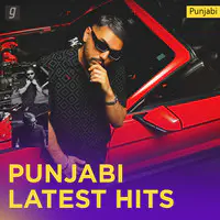 Punjabi Latest Hits