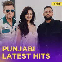 Punjabi Latest Hits