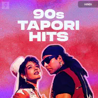 90s Tapori Hits