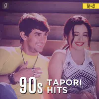 90s Tapori Hits