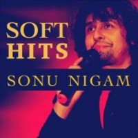 Soft Hits Sonu Nigam