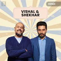 Hit Pair : Vishal & Shekhar
