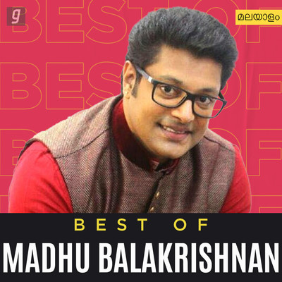 Best of Madhu Balakrishnan Music Playlist: Best Best of Madhu