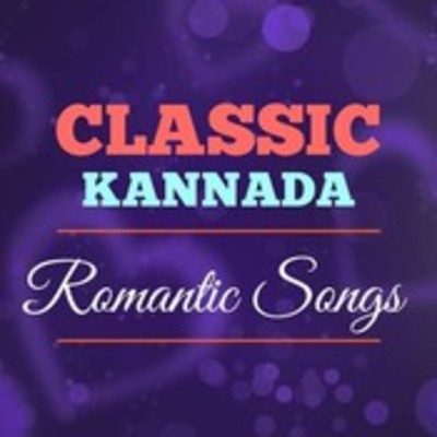 Classic Kannada Romantic Songs Music Playlist: Best MP3 Songs on Gaana.com