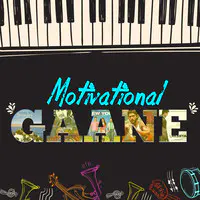 Motivational Gaane