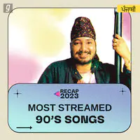 Punjabi Most Streamed 90s - 2023